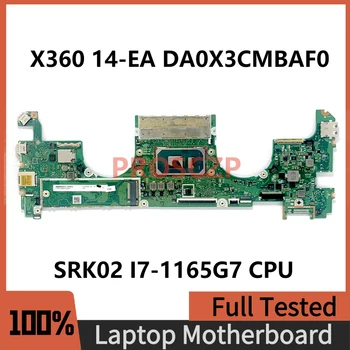DA0X3CMBAF0 Aukštos Kokybės Mainboard HP Spectre X360 14-EA 14T-EA Nešiojamojo kompiuterio pagrindinę Plokštę Su SRK02 I7-1165G7 CPU 100% Visiškai Išbandytas