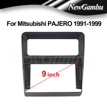 NewGambu 9 Colių Radijo Fasciją tinka Mitsubishi PAJERO 1991-1999 Stereo DVD Grotuvas Įdiegti Supa Apdailos Skydelis Garso Rėmo Dangtis